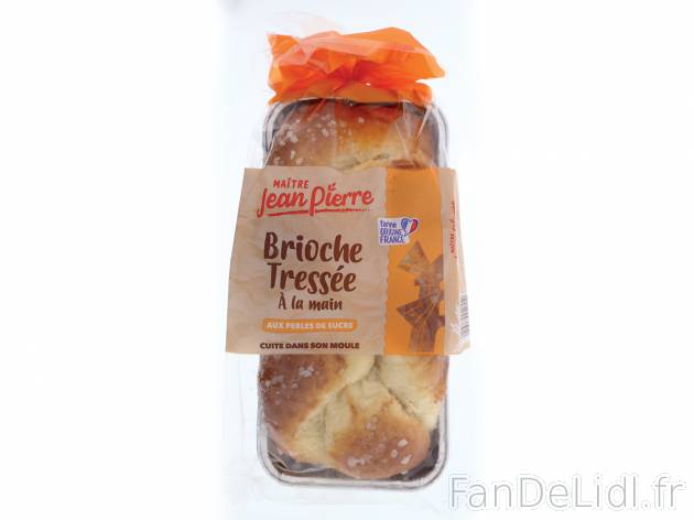 Brioche tressée aux perles de sucre , le prix 1.78 € 
- Le paquet de 450 g : ...