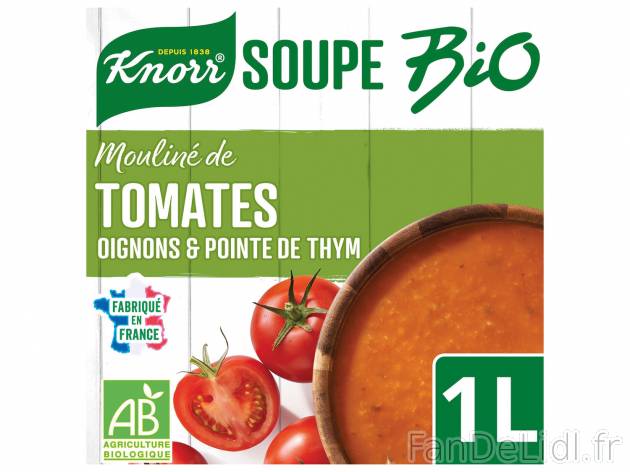 Knorr mouliné ou velouté Bio , le prix 1.97 € 
- La brique de 1 L : 2,82 € ...